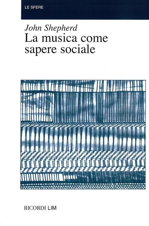 La Musica Come Sapere Sociale